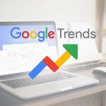 Google Trends là gì 