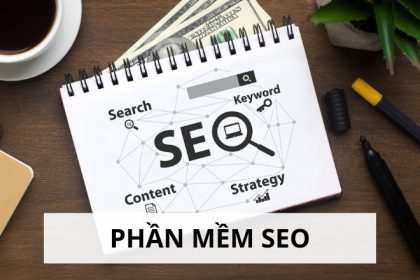 Tổng hợp phần mềm seo web phổ biến nhất