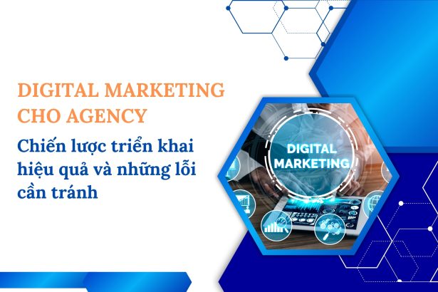 digital marketing cho agency