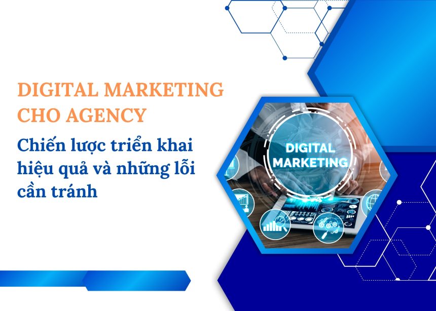 digital marketing cho agency