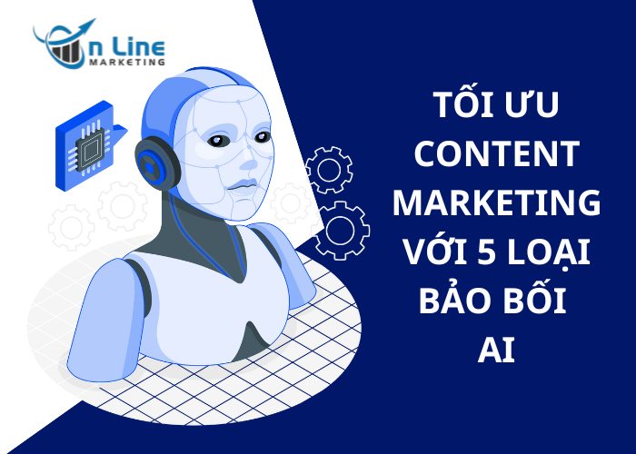 Tối ưu Content Marketing với 5 loại bảo bối AI