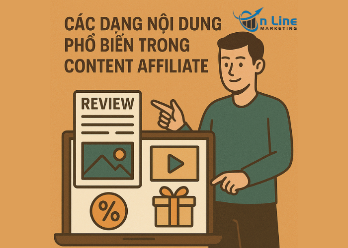Các dạng nội dung phổ biến trong content affiliate: