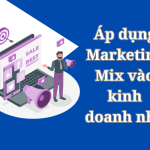 Áp dụng Marketing Mix cho kinh doanh nhỏ: Liệu còn có hiệu quả trong năm 2025?