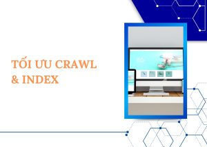 Tối ưu crawl & index