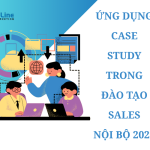 Ứng dụng case study trong đào tạo sales nội bộ 2025
