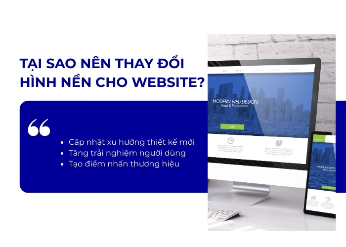 Tại sao nên thay đổi hình nền cho website?