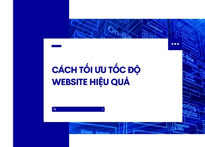 Cách tối ưu tốc độ website hiệu quả