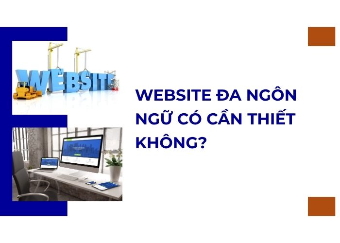 Website đa ngôn ngữ có cần thiết không?